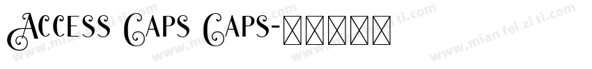 Access Caps Caps字体转换